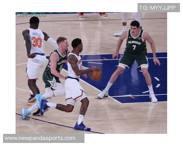 周二竞彩篮球分析：尼克斯磨合待提升雄鹿面临多重挑战